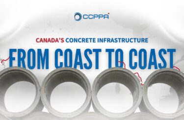 Graphic cover image featuring large concrete pipes in the foreground and a faint map of Canada in the background. The text reads “Canada’s Concrete Infrastructure – From Coast to Coast” with the CCPPA logo above. A red line traces a route across the country from the Pacific to the Atlantic, symbolizing national infrastructure connection.